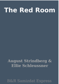 The Red Room - August Strindberg