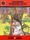 Chandra Shekhar Azad - Amar Chitra Katha