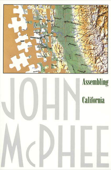 Assembling California - John McPhee