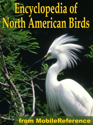 Encyclopedia Of North American Birds
