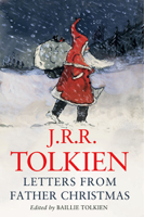 J. R. R. Tolkien - Letters From Father Christmas artwork