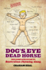 Dog's Eye and Dead Horse - Graham Seal