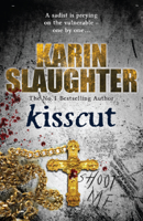 Karin Slaughter - Kisscut artwork