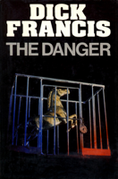 Dick Francis - The Danger artwork