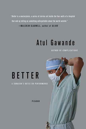 Read & Download Better Book by Atul Gawande Online