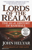 The Lords of the Realm - John Helyar