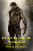 De vloek van de Almoeder - Patrick Brannigan