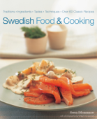 Swedish Food and Cooking - Anna Mosesson