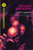 I Am Legend - Richard Matheson