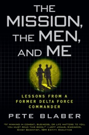 The Mission, The Men, and Me