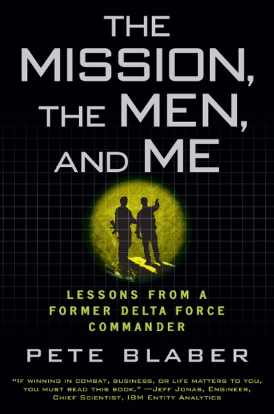 The Mission, The Men, and Me