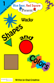 Wacky Shapes and Colors - Chad Creighton