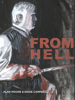 From Hell - Alan Moore & Eddie Campbell