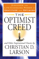 Christian D. Larson - The Optimist Creed artwork