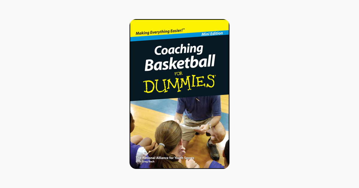 ‎Coaching Basketball For Dummies, Mini Edition on Apple Books