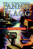 Fannie Flagg - A Redbird Christmas artwork