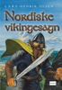 Nordiske vikingesagn - Lars-Henrik Olsen