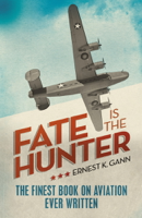 Ernest K. Gann - Fate is the Hunter artwork