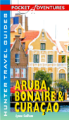 Aruba, Bonaire & Curacao Pocket Adventures - Lynne Sullivan