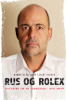 Rus og Rolex - Bjørn Olav Jahr