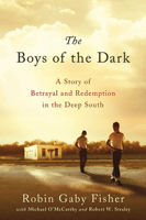 Robin Gaby Fisher, Michael O'McCarthy & Robert W. Straley - The Boys of the Dark artwork