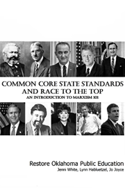 Common Core State Standards and Race to the Top: An Introduction to Marxism 101