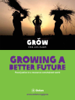 Growing a Better Future - Robert Bailey, Duncan Green, Naomi Hossain, Kate Kilpatrick, Swati Narayan, Bertram Zagema, Tim Gore & Debbie Hillier
