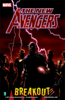 The New Avengers, Vol. 1: Breakout - Brian Michael Bendis & David Finch