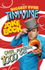 Tim Vine - The Biggest Ever Tim Vine Joke Book artwork