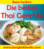 Die besten Thai Gerichte - Sarika Puangsombat