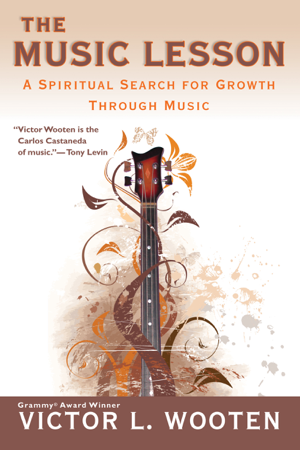 Read & Download The Music Lesson Book by Victor L. Wooten Online