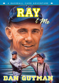 Ray & Me - Dan Gutman