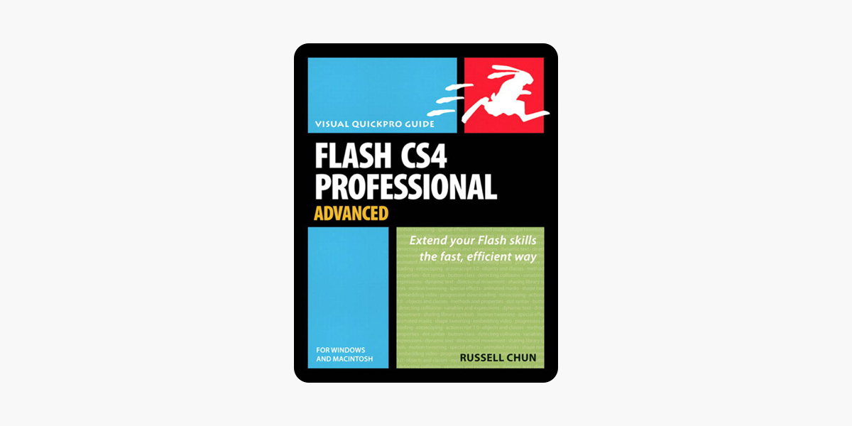 Flash Professional CS5 Advanced for Windows and Macintosh: Visual QuickPro Guide