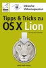 Tipps und Tricks zu OS X Lion - Anton Ochsenkühn