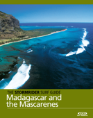 The Stormrider Surf Guide: Madagascar and the Mascarenes - Bruce Sutherland & Antony Colas