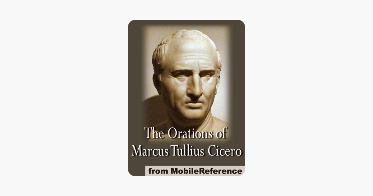 ‎The Orations Of Marcus Tullius Cicero On Apple Books