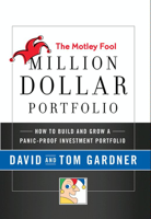 David Gardner & Tom Gardner - The Motley Fool Million Dollar Portfolio artwork