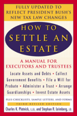 How to Settle an Estate - Charles K. Plotnick & Stephen R. Leimberg