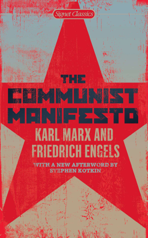 Read & Download The Communist Manifesto Book by Karl Marx, Friedrich Engels, Martin Malia & Stephen Kotkin Online