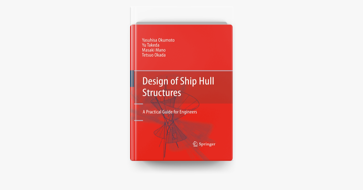 人気of Design Ship Engineers for Guide Practical A Structures: Hull - その他-  www.aefe-ien-madagascar.mg