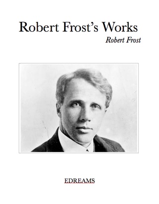 Summary Of Robert Frosts Bodega Dreams