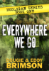 Everywhere We Go - Dougie Brimson & Eddy Brimson