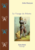 Le Voyage du Pèlerin - John Bunyan