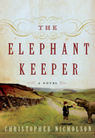 Christopher Nicholson - The Elephant Keeper artwork