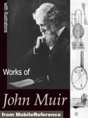 Works of John Muir - John Muir