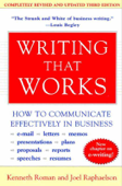 Writing That Works, 3rd Edition - Kenneth Roman & Joel Raphaelson