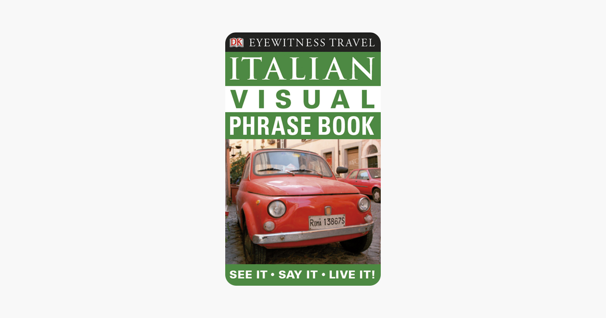 Eyewitness Travel Guides Italian Visual Phrase Book On Apple Books eyewitness-travel-guides-italian-visual-phrase-book-on-apple-books