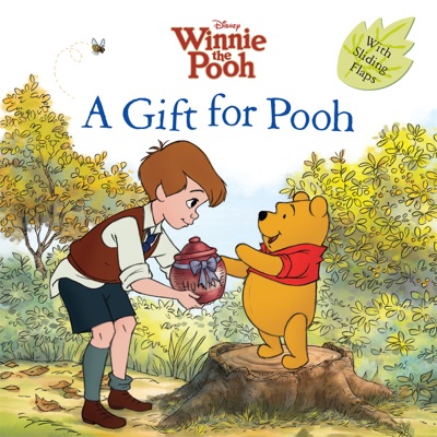 Winnie the Pooh: A Gift for Pooh
