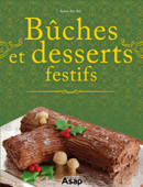 Bûches et desserts festifs - Sylvie Aït-Ali