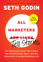 Seth Godin - All Marketers (Are Liars) Tell Stories artwork